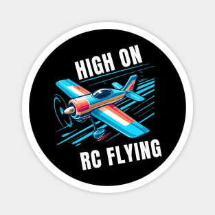 HIGH ON RC FLYING Magnet